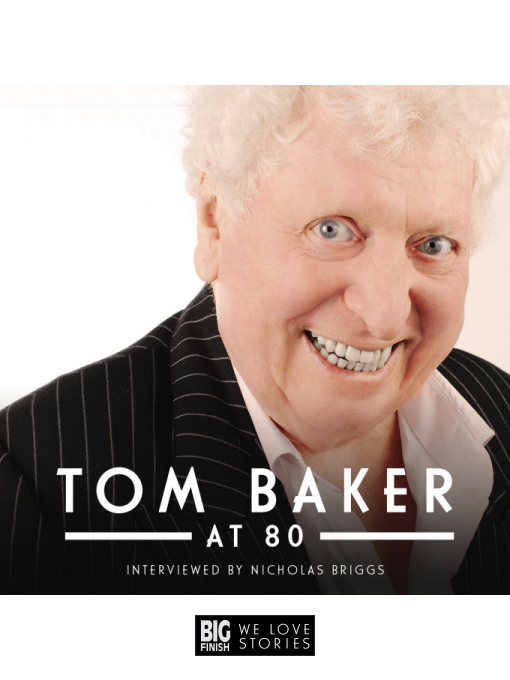 Title details for Tom Baker at 80 by Tom Baker - Wait list